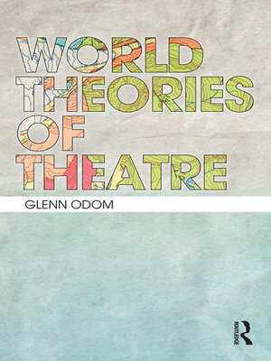 cover image of World Theories of Theatre